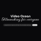 Video Ocean